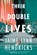 Their Double Lives, Jaime Lynn Hendricks - Paperback - 9781613166048
