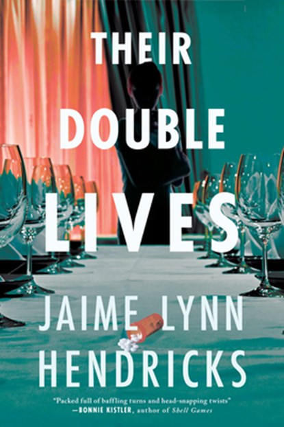 Their Double Lives, Jaime Lynn Hendricks - Paperback - 9781613166048