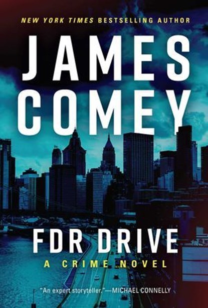 FDR Drive, James Comey - Ebook - 9781613166451
