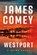 Westport, James Comey - Paperback - 9781613166710