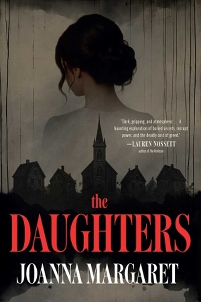 The Daughters, Joanna Margaret - Gebonden - 9781613166772