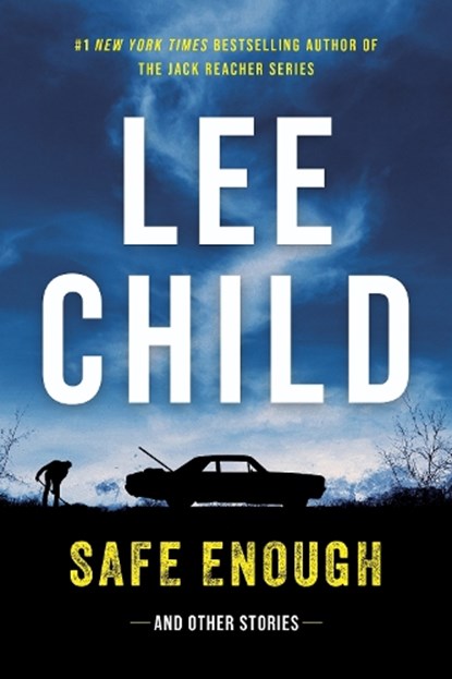 Safe Enough, Lee Child - Paperback - 9781613167144