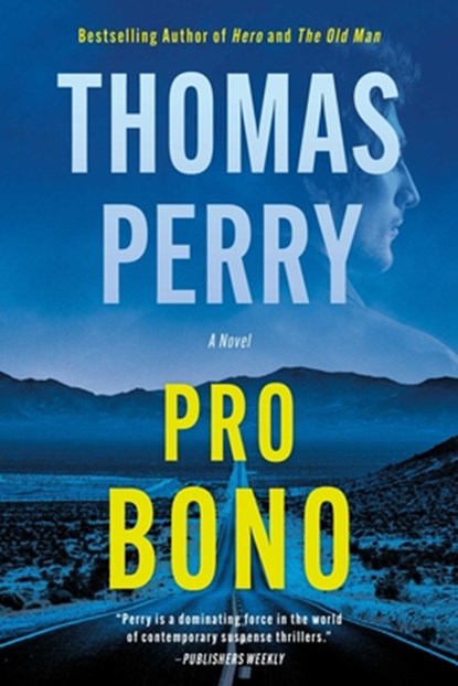 Pro Bono, Thomas Perry - Paperback - 9781613167502