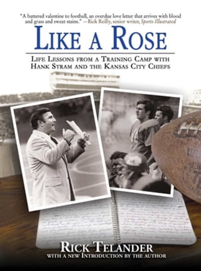 Like a Rose, Rick Telander - Ebook - 9781613217573