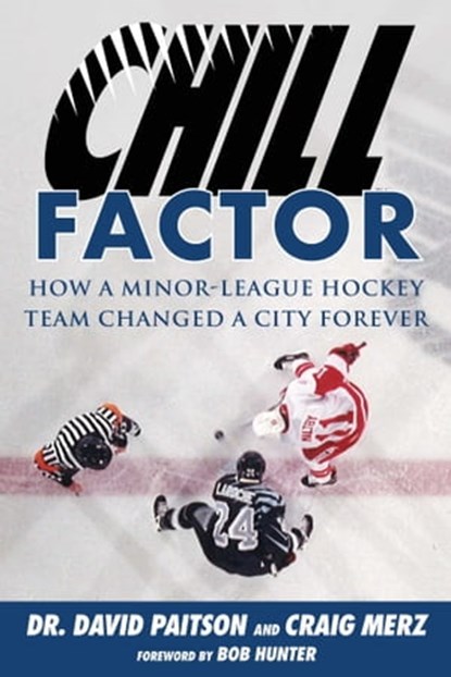 Chill Factor, David Paitson ; Craig Merz - Ebook - 9781613217955