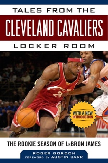 Tales from the Cleveland Cavaliers Locker Room, Roger Gordon - Ebook - 9781613218013