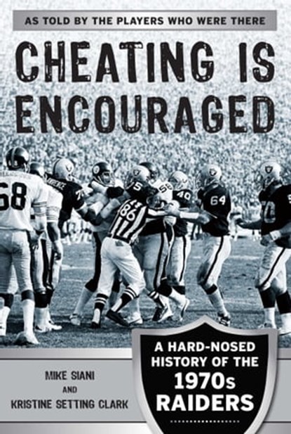 Cheating Is Encouraged, Mike Siani ; Kristine Setting Clark - Ebook - 9781613218686