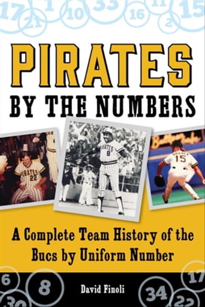 Pirates By the Numbers, David Finoli - Ebook - 9781613219249