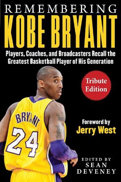 Remembering Kobe Bryant, Sean Deveney - Paperback - 9781613219775