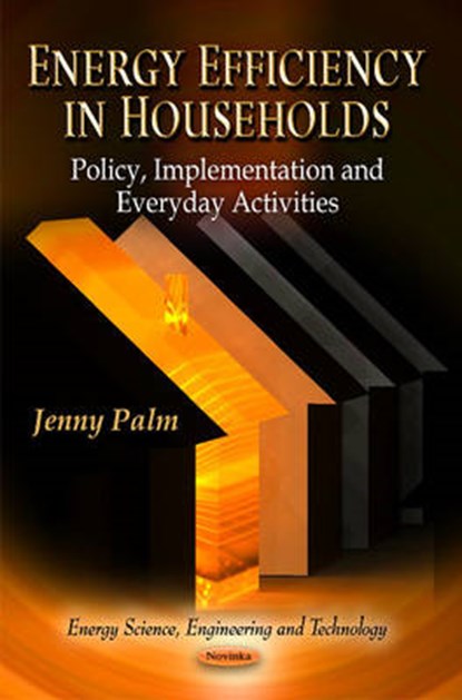 Energy Efficiency in Households, PALM,  Jenny - Paperback - 9781613241479
