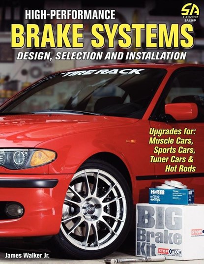 High-Performance Brake Systems, James Walker - Paperback - 9781613250549