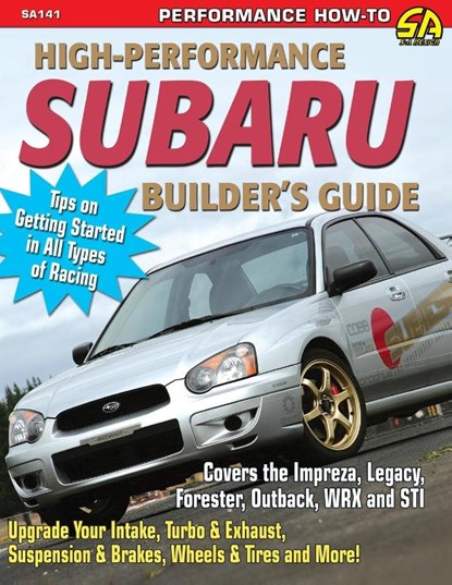 High-Performance Subaru Builder's Guide, Jeff Zurschmeide - Paperback - 9781613251348