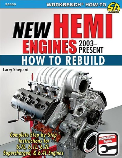 New Hemi Engines 2003-Present, Larry Shepard - Paperback - 9781613254479