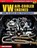 VW Air-Cooled Engines, John Kershaw - Paperback - 9781613256947
