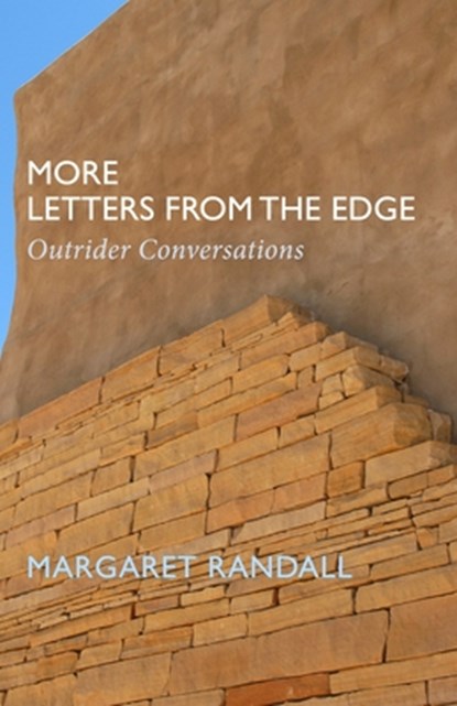 More Letters from the Edge, Margaret Randall - Gebonden - 9781613322765