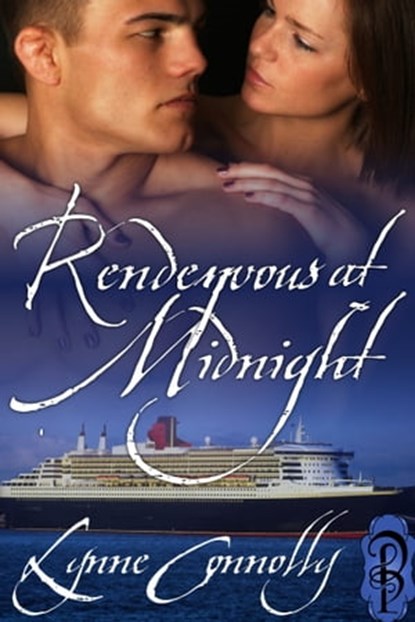 Rendezvous at Midnight, Lynne Connolly - Ebook - 9781613332658