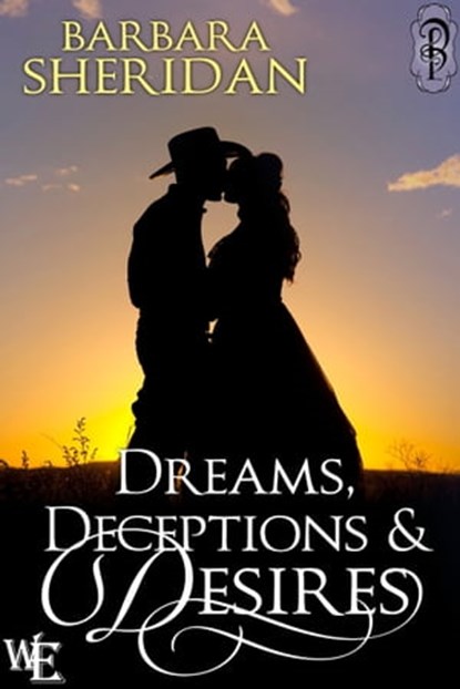 Dreams, Deceptions and Desires, Barbara Sheridan - Ebook - 9781613333389