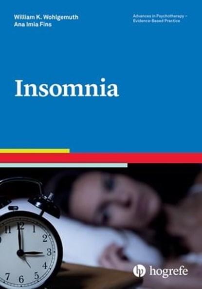 Insomnia, William K. Wohlgemuth ; Ana Imia Fins - Ebook - 9781613344156