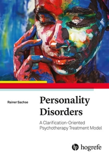 Personality Disorders, Rainer Sachse - Ebook - 9781613345528