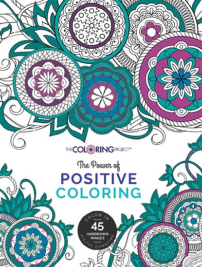 The Power of Positive Coloring, Andrea Reyna Koehler - Paperback - 9781613398227