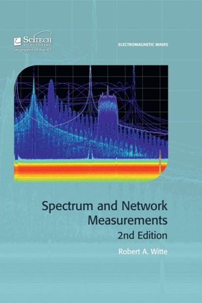 Spectrum and Network Measurements, Robert A. Witte - Gebonden - 9781613530146