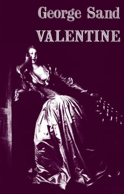 Valentine, George Sand - Ebook - 9781613732236