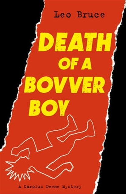 Death of a Bovver Boy, Leo Bruce - Ebook - 9781613732502