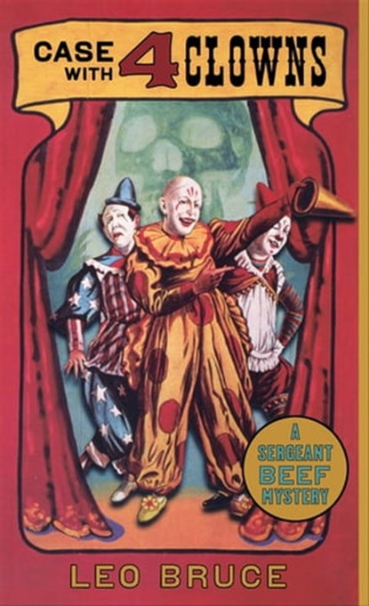 Case with 4 Clowns, Leo Bruce - Ebook - 9781613732618