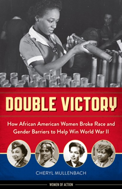 Double Victory, Cheryl Mullenbach - Paperback - 9781613735237