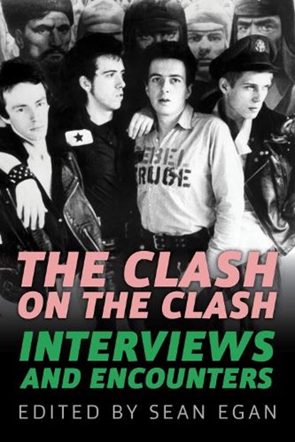 Clash on the Clash, Sean Egan - Paperback - 9781613737453