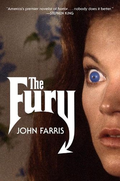 The Fury, FARRIS,  John - Paperback - 9781613737743