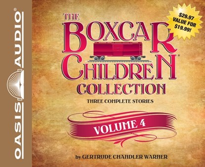 The Boxcar Children Collection, Volume 4, Gertrude Chandler Warner - AVM - 9781613753750