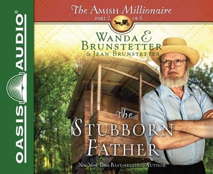 The Stubborn Father, BRUNSTETTER,  Wanda E. - AVM - 9781613758175