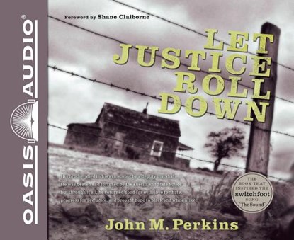 Let Justice Roll Down, PERKINS,  John M. - AVM - 9781613758991