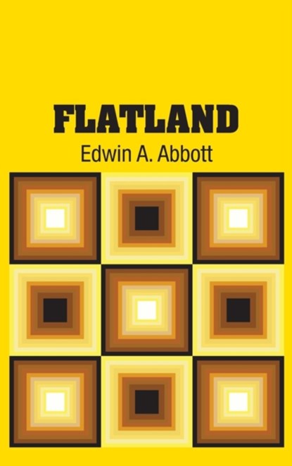 Flatland, Edwin A Abbott - Gebonden - 9781613821954