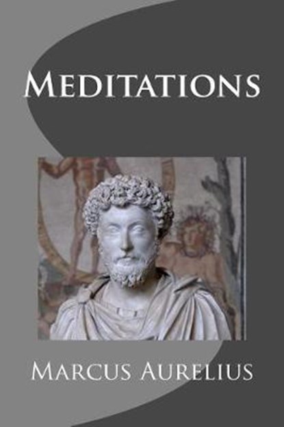 Meditations, Marcus Aurelius - Paperback - 9781613823033
