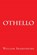 Othello, William Shakespeare - Paperback - 9781613823323