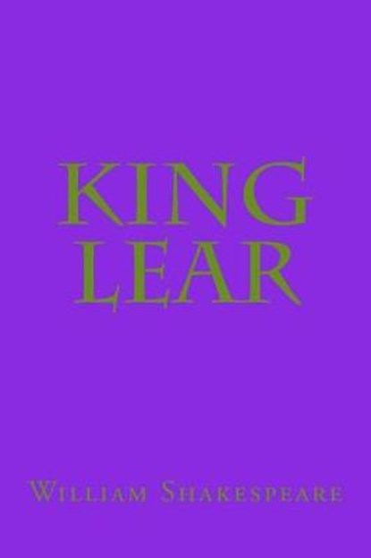 King Lear, William Shakespeare - Paperback - 9781613823385