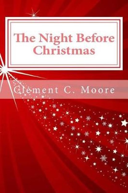 The Night Before Christmas: Holiday Coloring Book, MOORE,  Clement C. - Paperback - 9781613823958