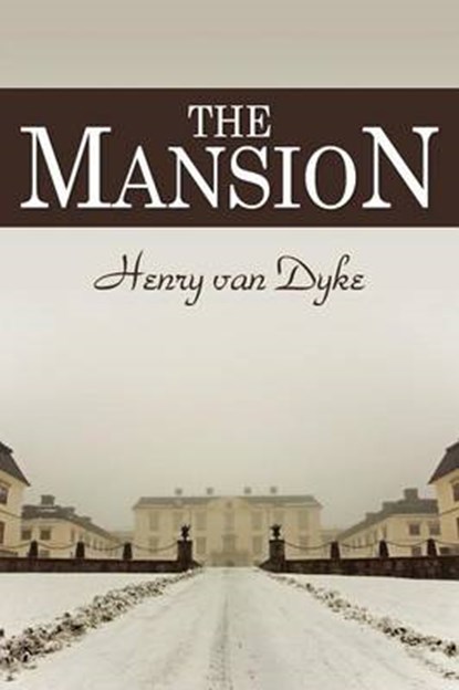 The Mansion, DYKE,  Henry van - Paperback - 9781613823989