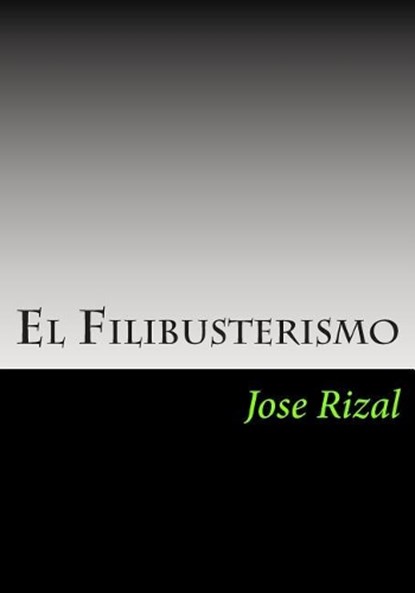 El Filibusterismo, Charles Derbyshire - Paperback - 9781613824979