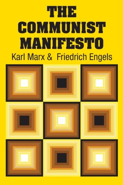 The Communist Manifesto, Karl Marx - Paperback - 9781613825051