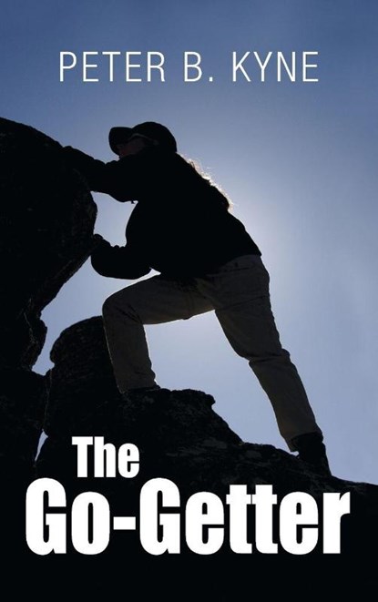 The Go-Getter, Peter B Kyne - Gebonden - 9781613828274