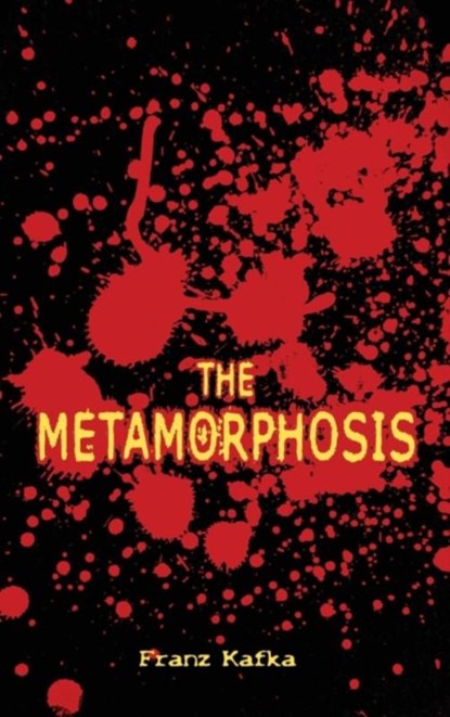 The Metamorphosis, Franz Kafka - Gebonden - 9781613828670