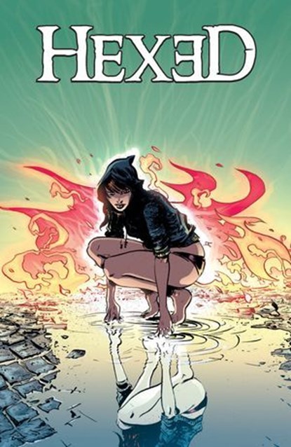 Hexed, Michael Alan Nelson - Ebook - 9781613980996