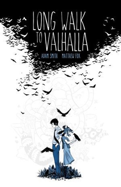 Long Walk to Valhalla, Adam Smith - Ebook - 9781613983638
