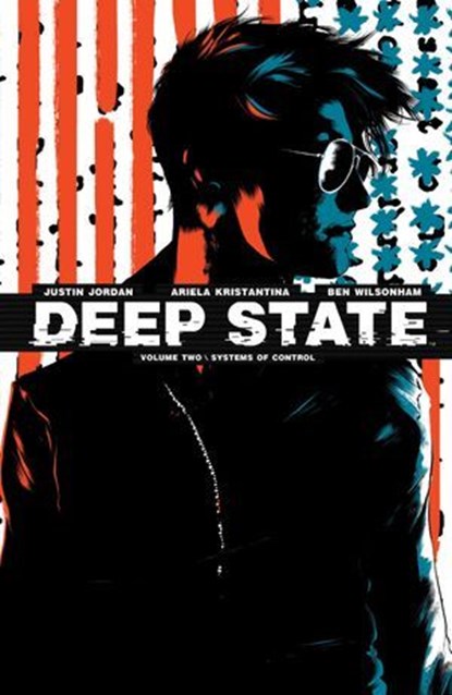 Deep State Vol. 2, Justin Jordan - Ebook - 9781613984123