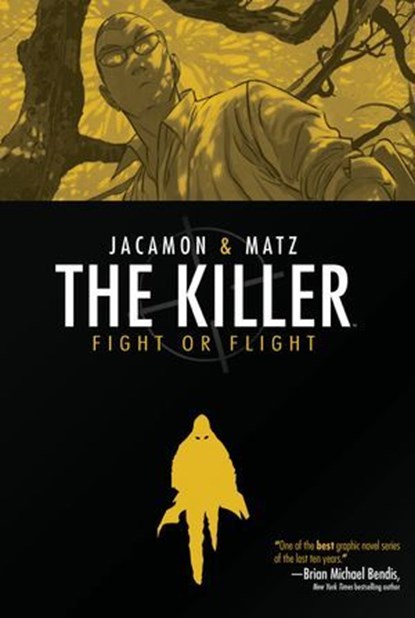 The Killer: Fight or Flight, Matz - Ebook - 9781613984390