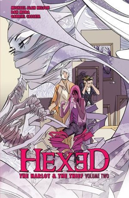 Hexed: The Harlot & The Thief Vol. 2, Michael Alan Nelson - Ebook - 9781613984871
