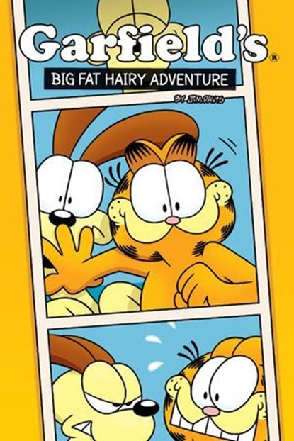 Garfield Original Graphic Novel: A Big Fat Hairy Adventure, Jim Davis ; Mark Evanier ; Scott Nickel - Ebook - 9781613985724